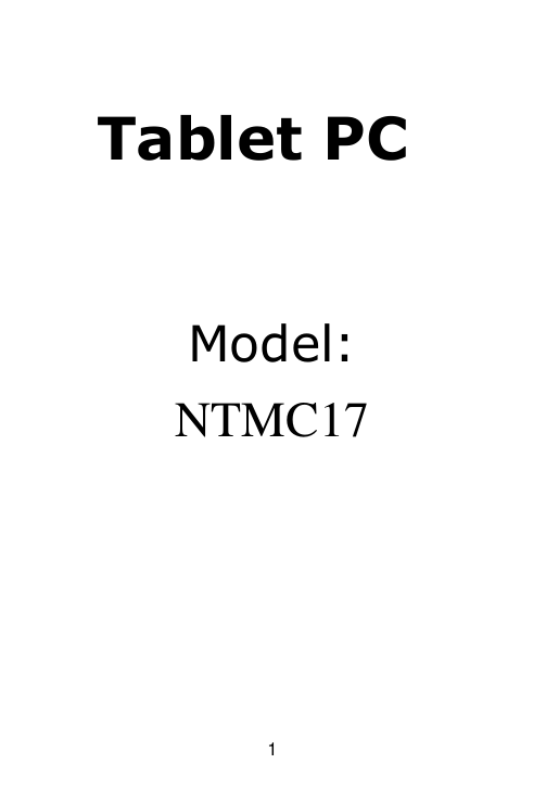  1          Tablet PC  Model:   NTMC17       