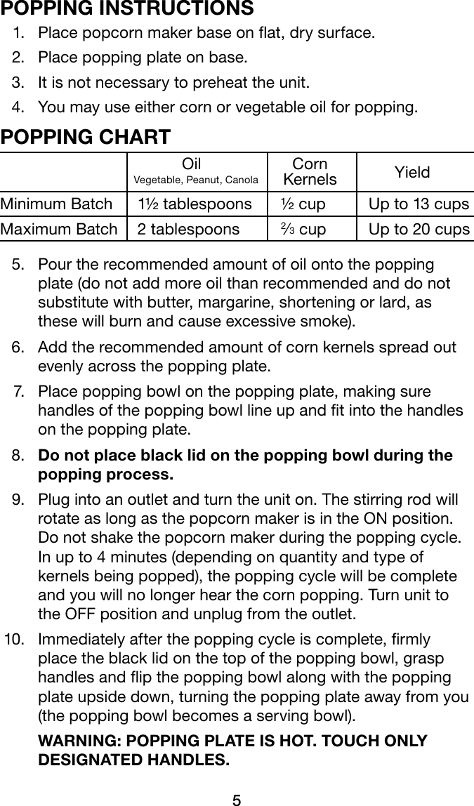 Page 5 of 8 - Waring Waring-Waring-Pro-Professional-Popcorn-Maker-Wpm10-Users-Manual- WPM10 Series Professional Popcorn Maker Instruction Booklet  Waring-waring-pro-professional-popcorn-maker-wpm10-users-manual