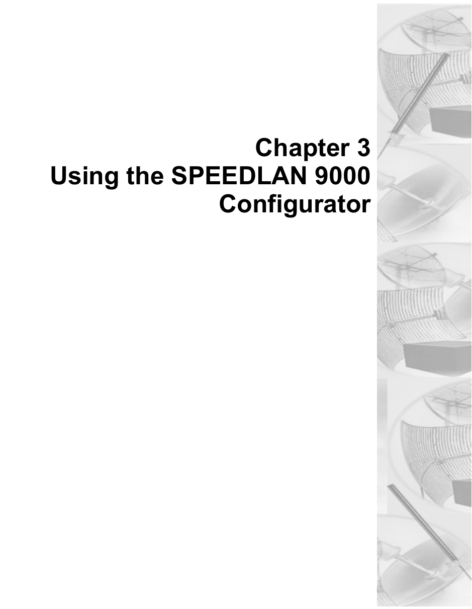 Chapter 3Using the SPEEDLAN 9000Configurator