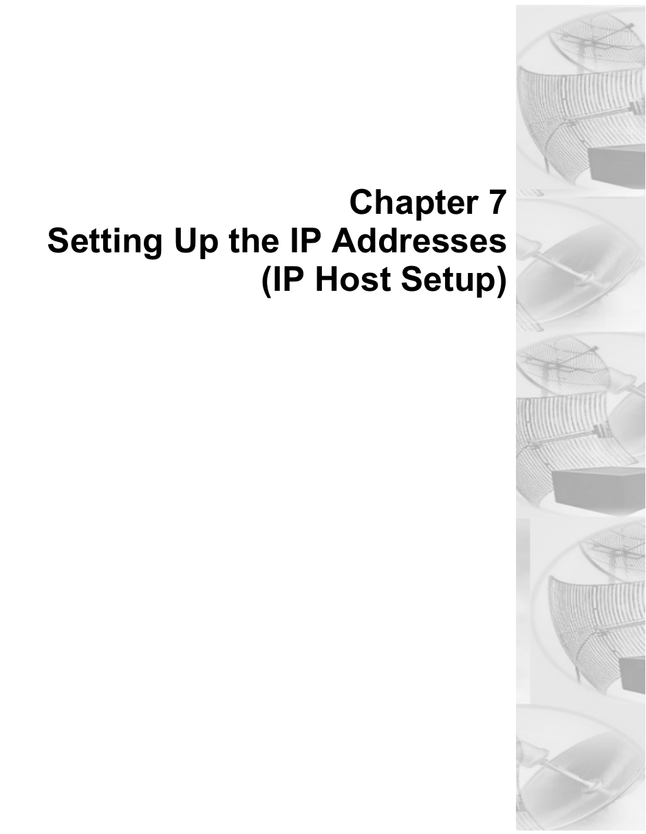 Chapter 7Setting Up the IP Addresses(IP Host Setup)