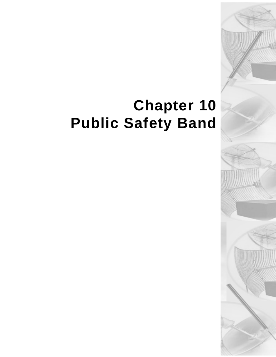  Chapter 10Public Safety Band 