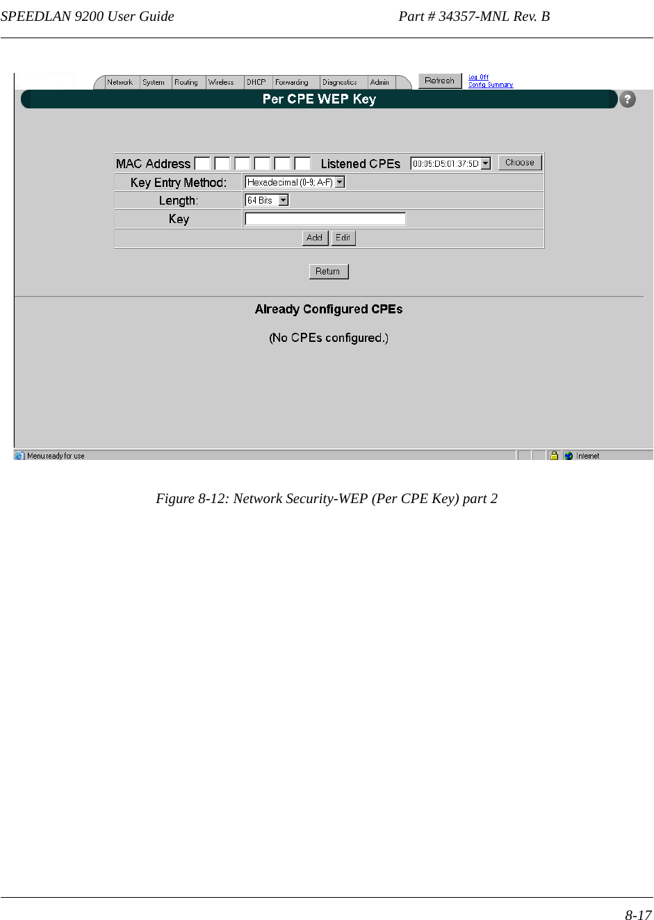 SPEEDLAN 9200 User Guide                                                              Part # 34357-MNL Rev. B      8-17                                                                                                                                                              Figure 8-12: Network Security-WEP (Per CPE Key) part 2