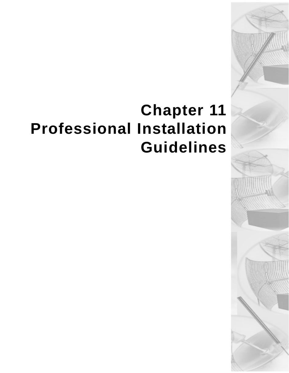  Chapter 11Professional InstallationGuidelines 