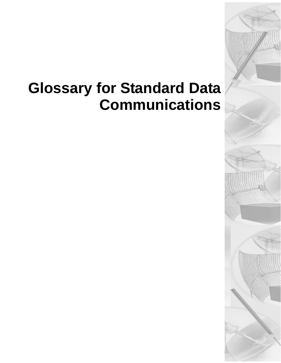  Glossary for Standard DataCommunications  