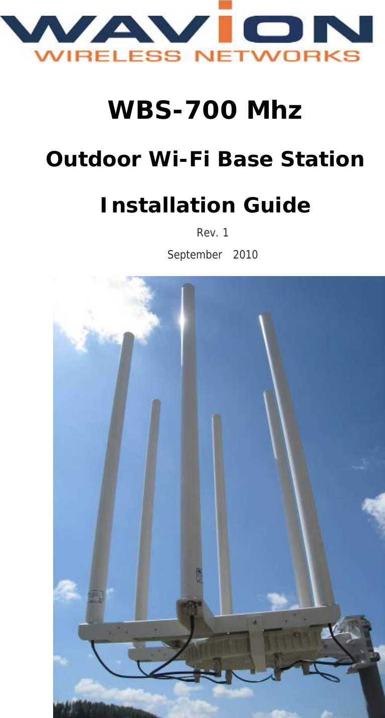   WBS-700 Mhz Outdoor Wi-Fi Base Station Installation Guide Rev. 1 September   2010          