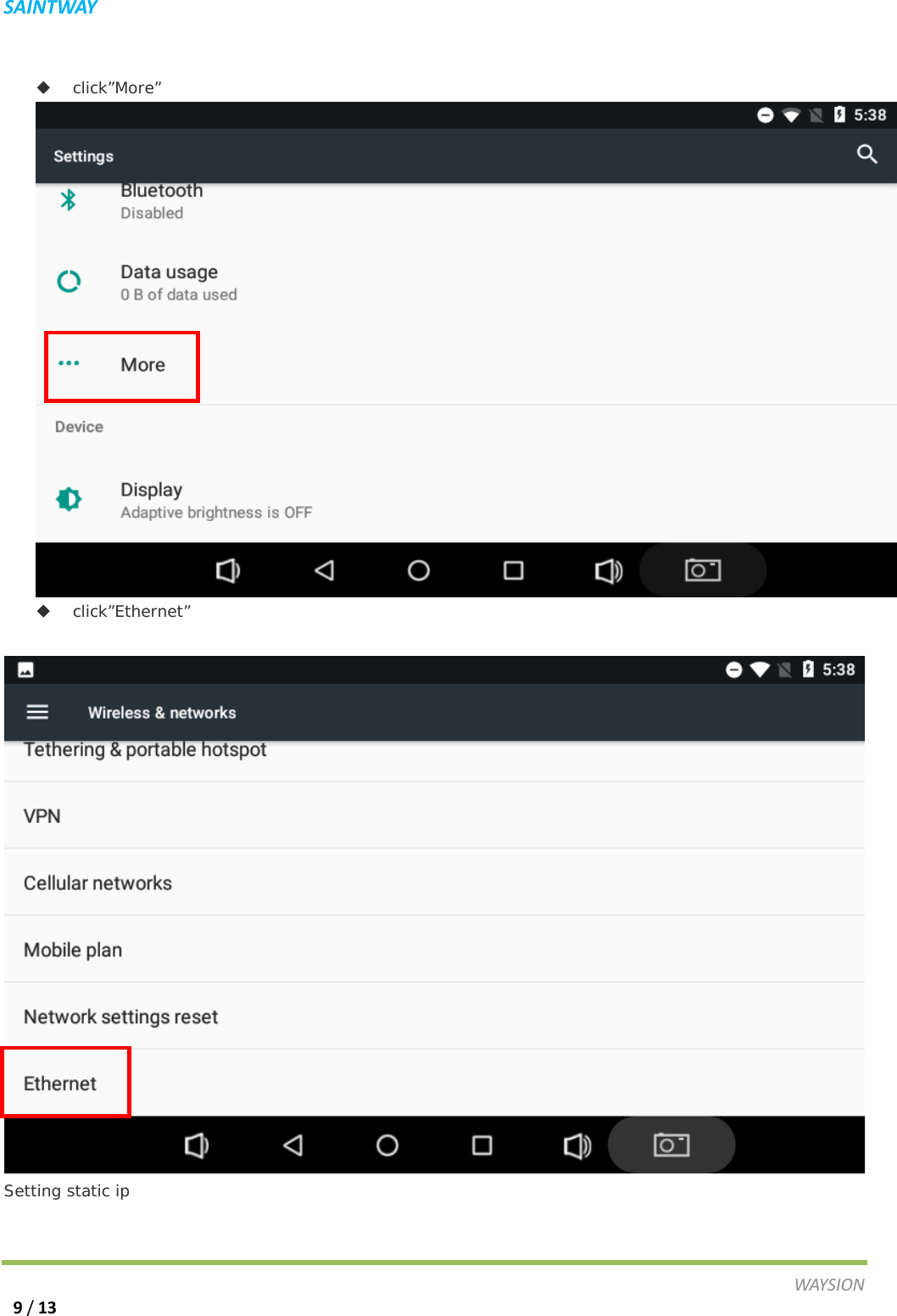S A I N T WAY    click&rdquo;More&rdquo;   click&rdquo;Ethernet&rdquo;     Setting static ip WAY S I O N   9 / 13 
