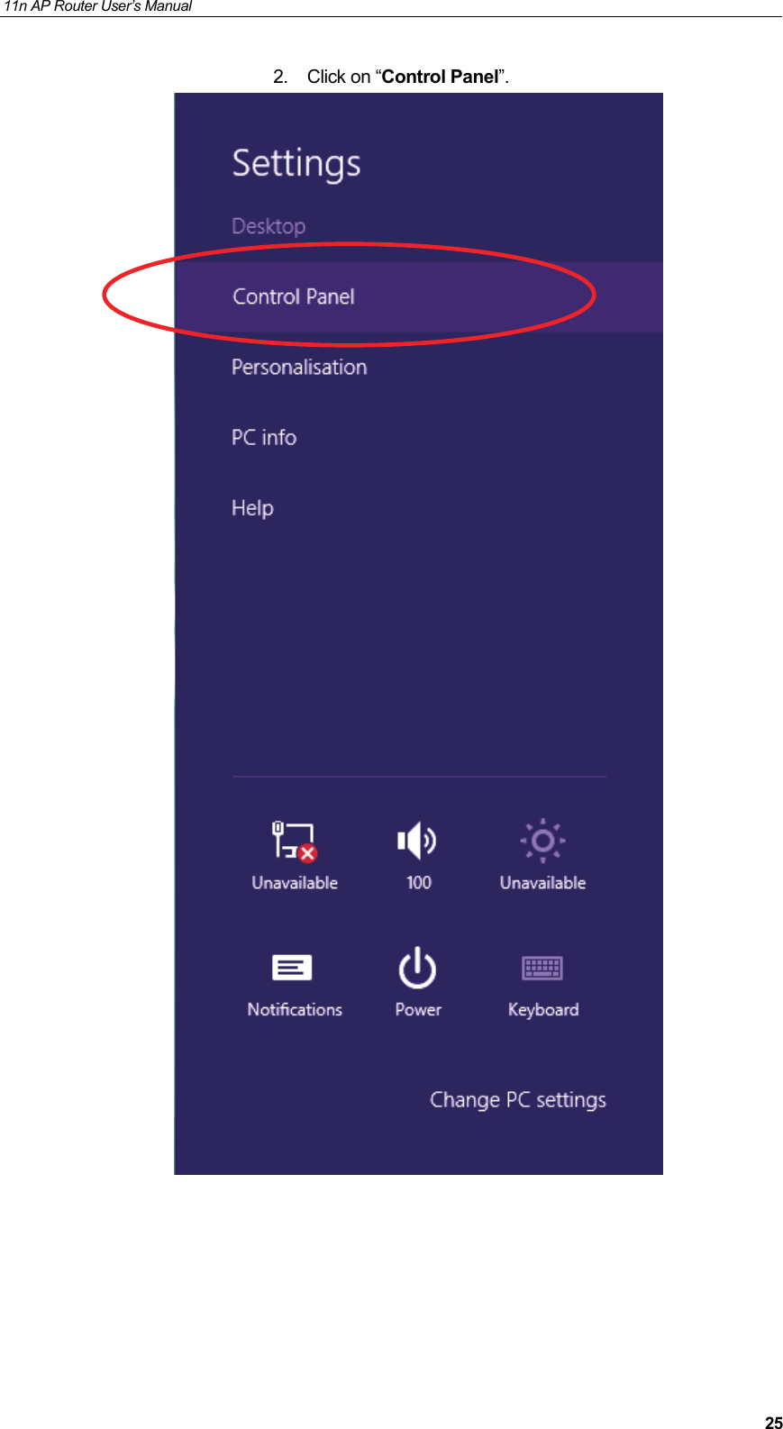 11n AP Router User&rsquo;s Manual     252. Click on &ldquo;Control Panel&rdquo;.       