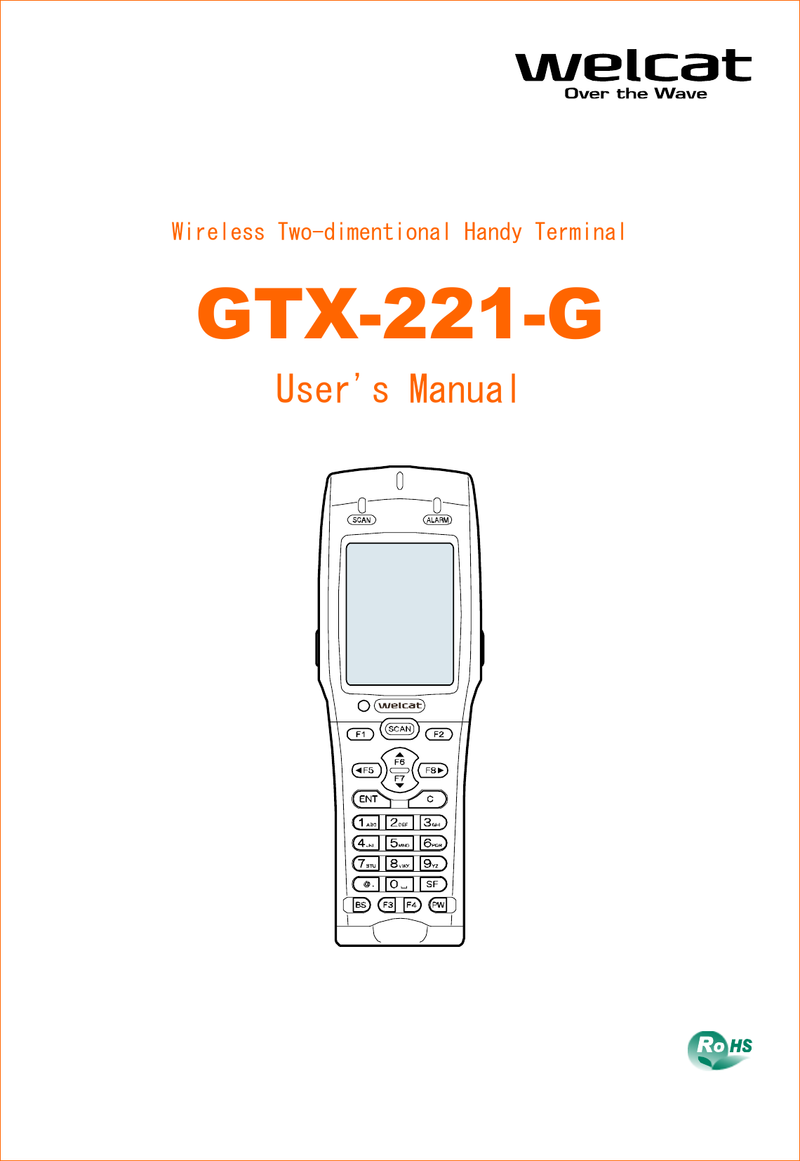       Wireless Two-dimentional Handy Terminal GTX-221-G User's Manual      