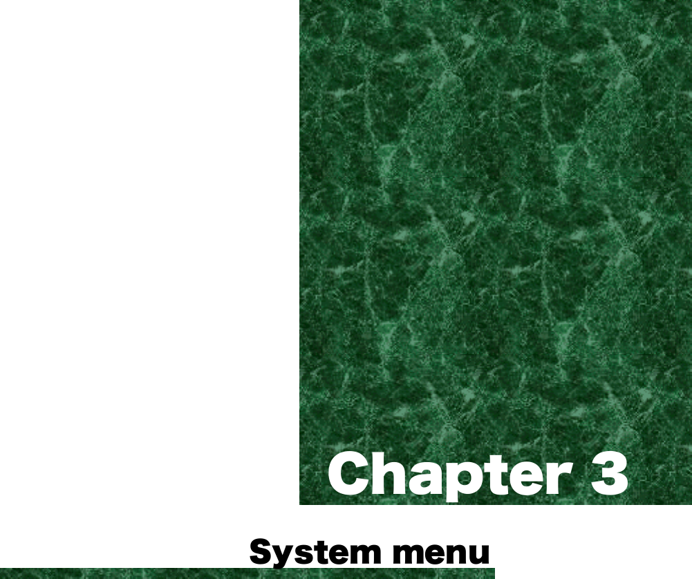    Chapter 3 3   System menu   