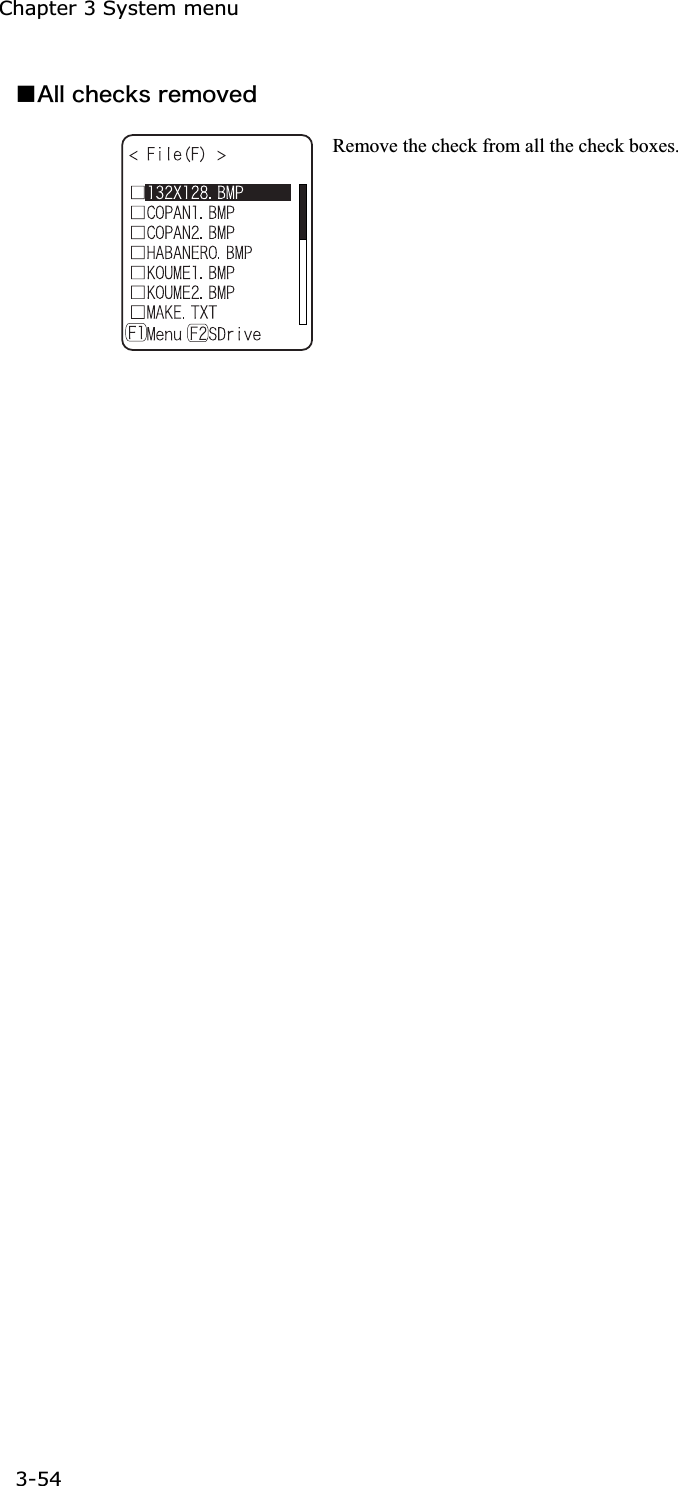 Chapter 3 System menu 3-54ġǪ&Aacute;&igrave;&igrave;&atilde;&egrave;&aring;&atilde;&euml;&oacute;&ograve;&aring;&iacute;&iuml;&ouml;&aring;&auml;Remove the check from all the check boxes. 