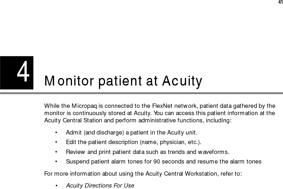 42 Chapter 4   Monitor patient at Acuity Welch Allyn Micropaq Monitor