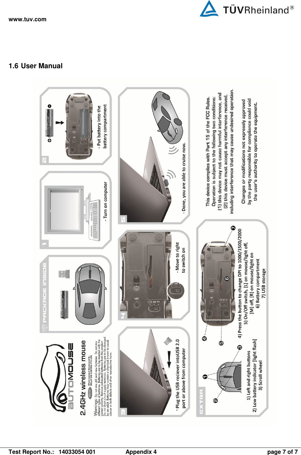 www.tuv.com   Test Report No.:  14033054 001  Appendix 4  page 7 of 7 1.6 User Manual  