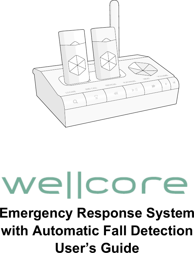 Emergency Response Systemwith Automatic Fall DetectionUser’s Guide