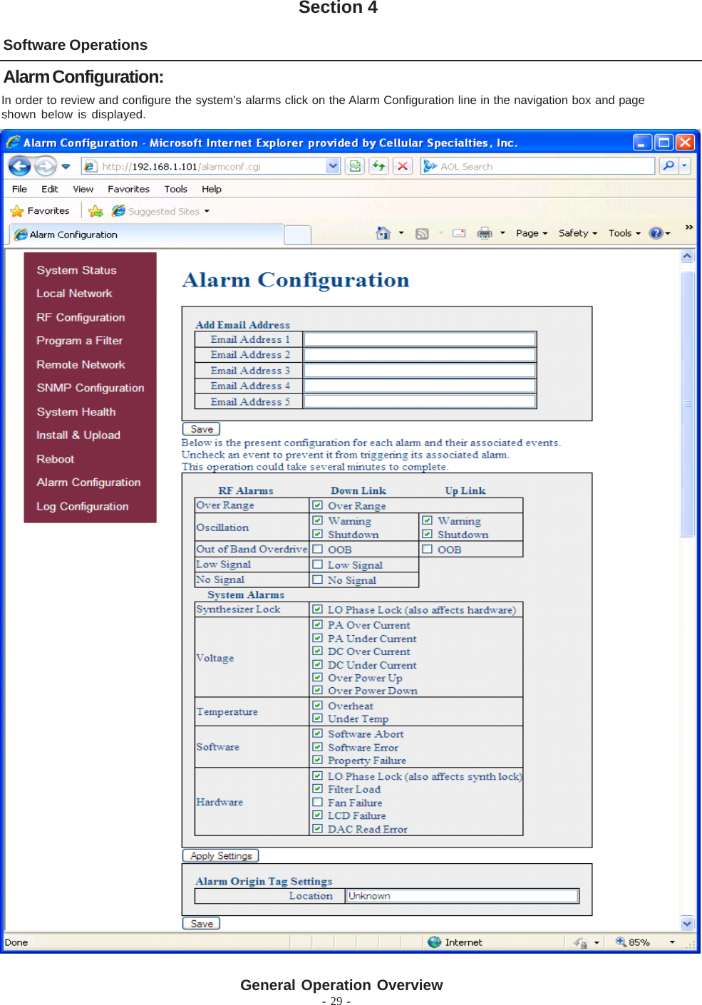 - 29 -Software OperationsSection 4In order to review and configure the system’s alarms click on the Alarm Configuration line in the navigation box and pageshown below is displayed.Alarm Configuration:General Operation Overview
