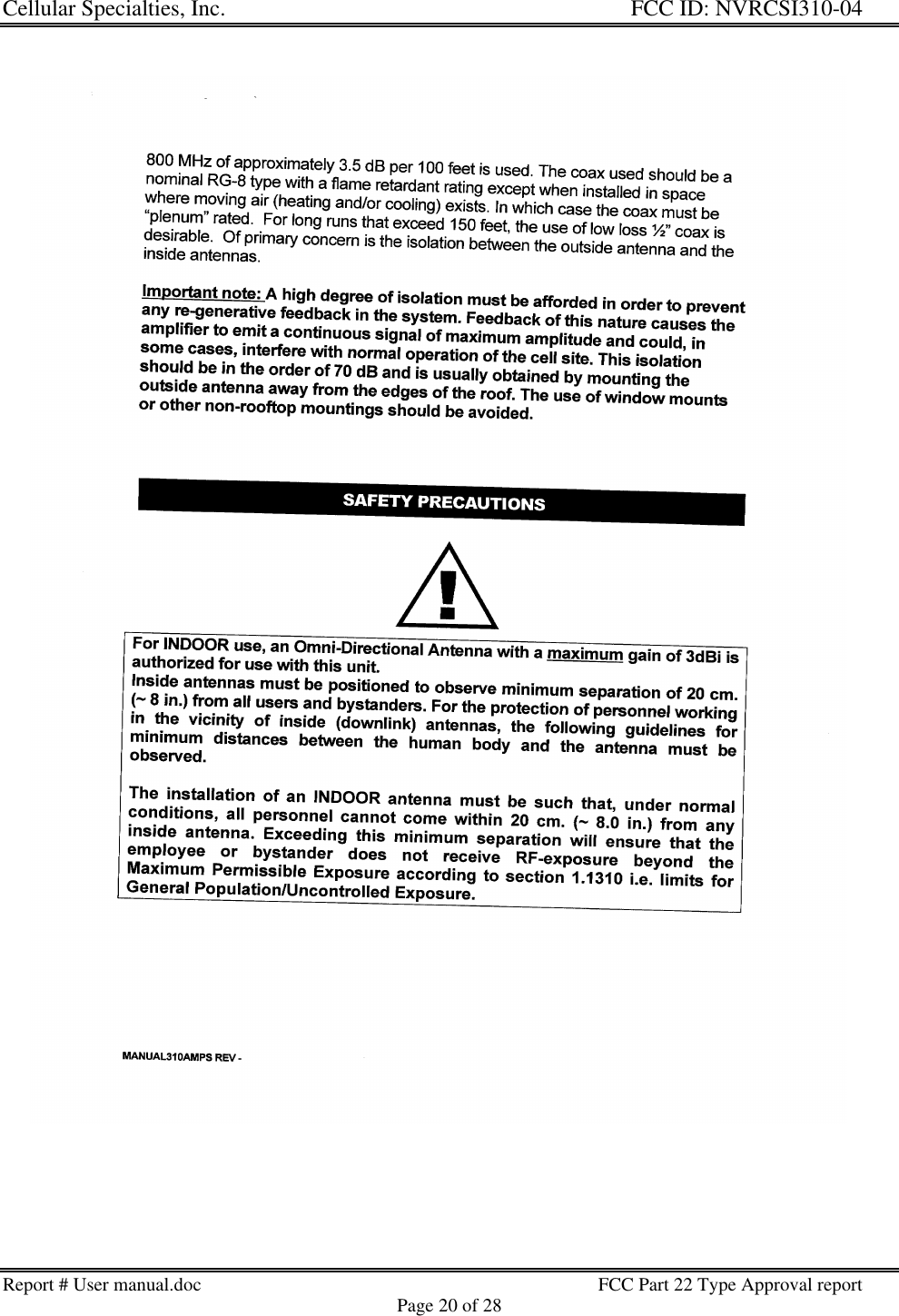 Cellular Specialties, Inc. FCC ID: NVRCSI310-04Report # User manual.doc FCC Part 22 Type Approval reportPage 20 of 28
