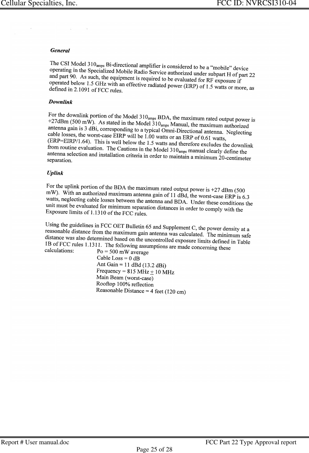 Cellular Specialties, Inc. FCC ID: NVRCSI310-04Report # User manual.doc FCC Part 22 Type Approval reportPage 25 of 28