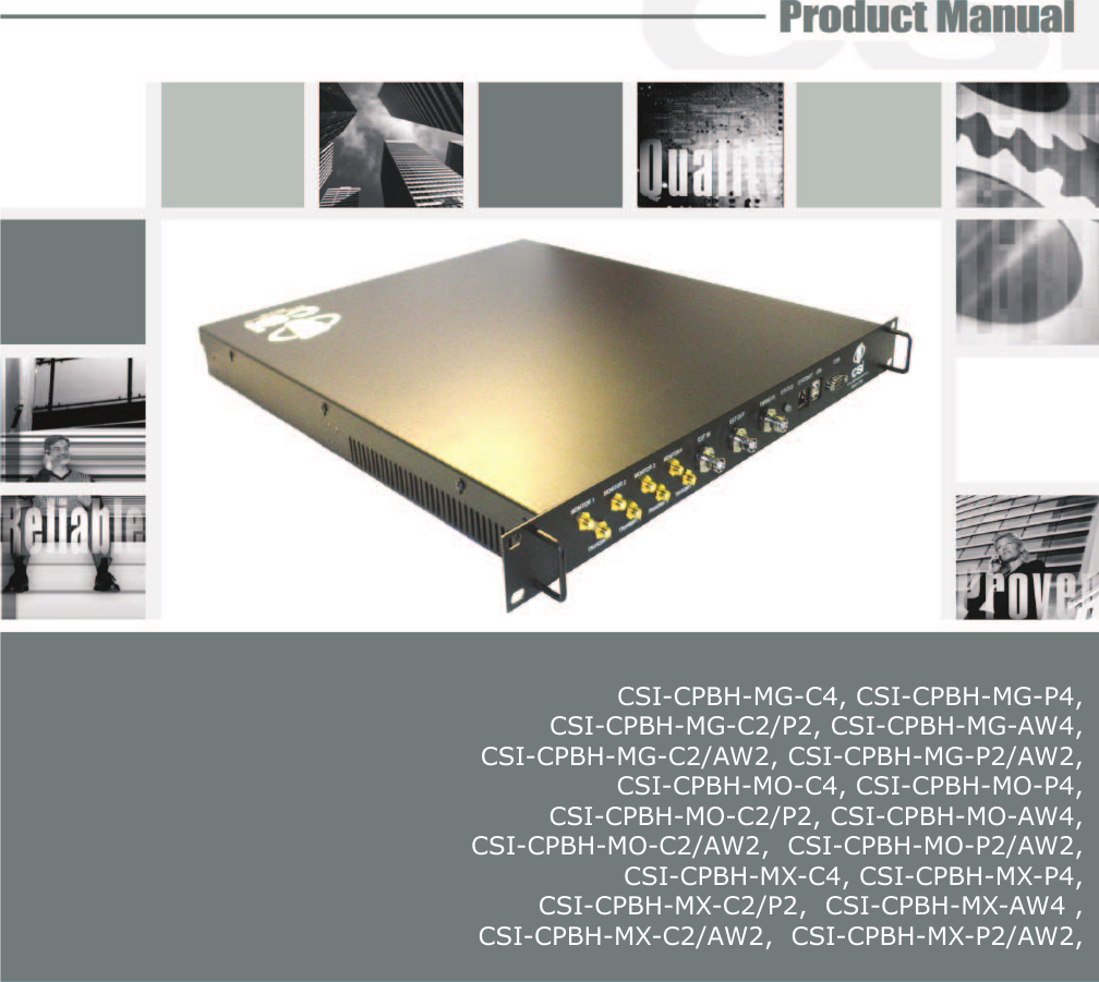 CSI-CPBH-MG-C4, CSI-CPBH-MG-P4,  CSI-CPBH-MG-C2/P2, CSI-CPBH-MG-AW4, CSI-CPBH-MG-C2/AW2, CSI-CPBH-MG-P2/AW2,  CSI-CPBH-MO-C4, CSI-CPBH-MO-P4, CSI-CPBH-MO-C2/P2, CSI-CPBH-MO-AW4, CSI-CPBH-MO-C2/AW2,  CSI-CPBH-MO-P2/AW2, CSI-CPBH-MX-C4, CSI-CPBH-MX-P4,  CSI-CPBH-MX-C2/P2,  CSI-CPBH-MX-AW4 , CSI-CPBH-MX-C2/AW2,  CSI-CPBH-MX-P2/AW2, 