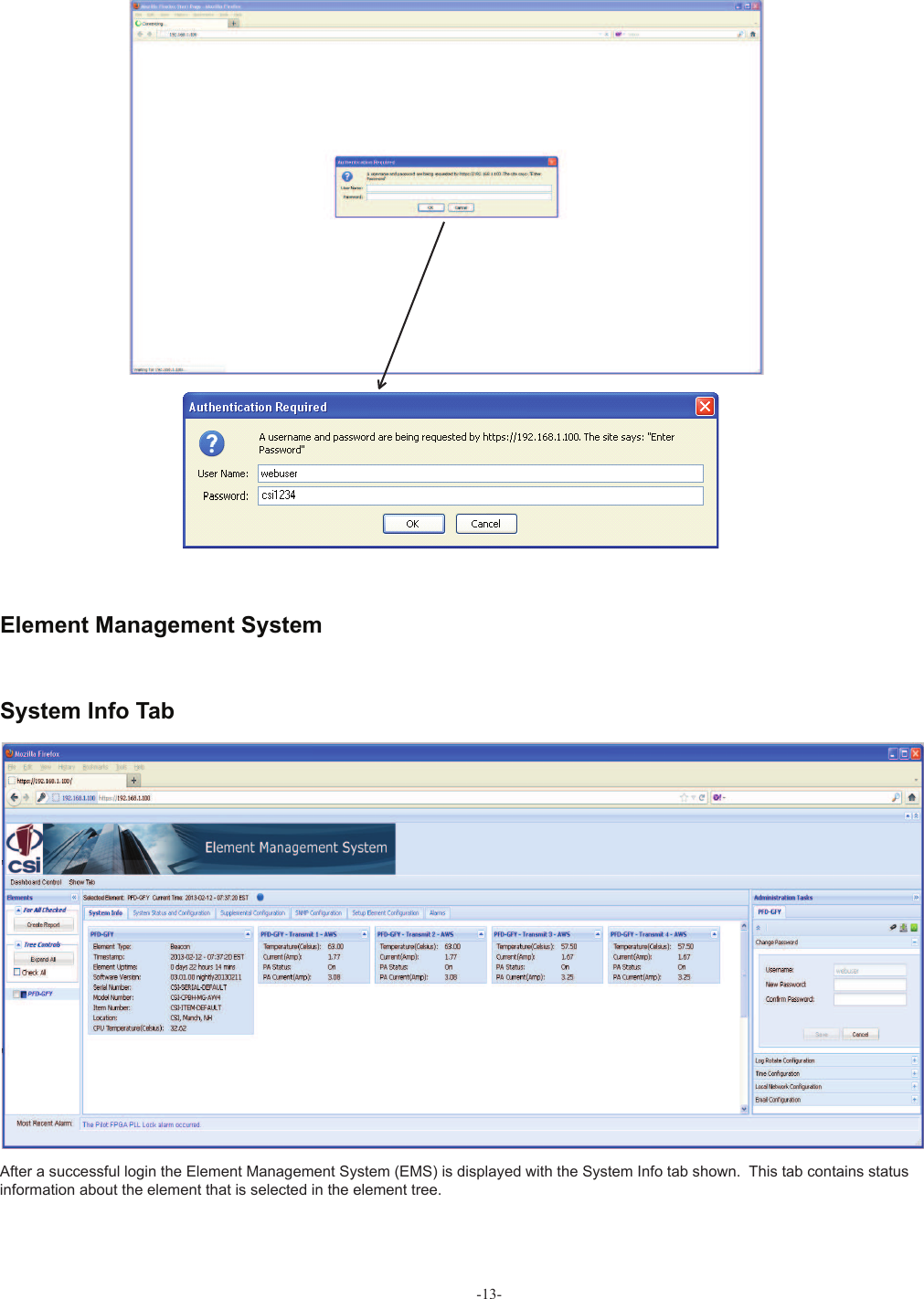 -13-After a successful login the Element Management System (EMS) is displayed with the System Info tab shown.  This tab contains status information about the element that is selected in the element tree. Element Management System System Info Tab