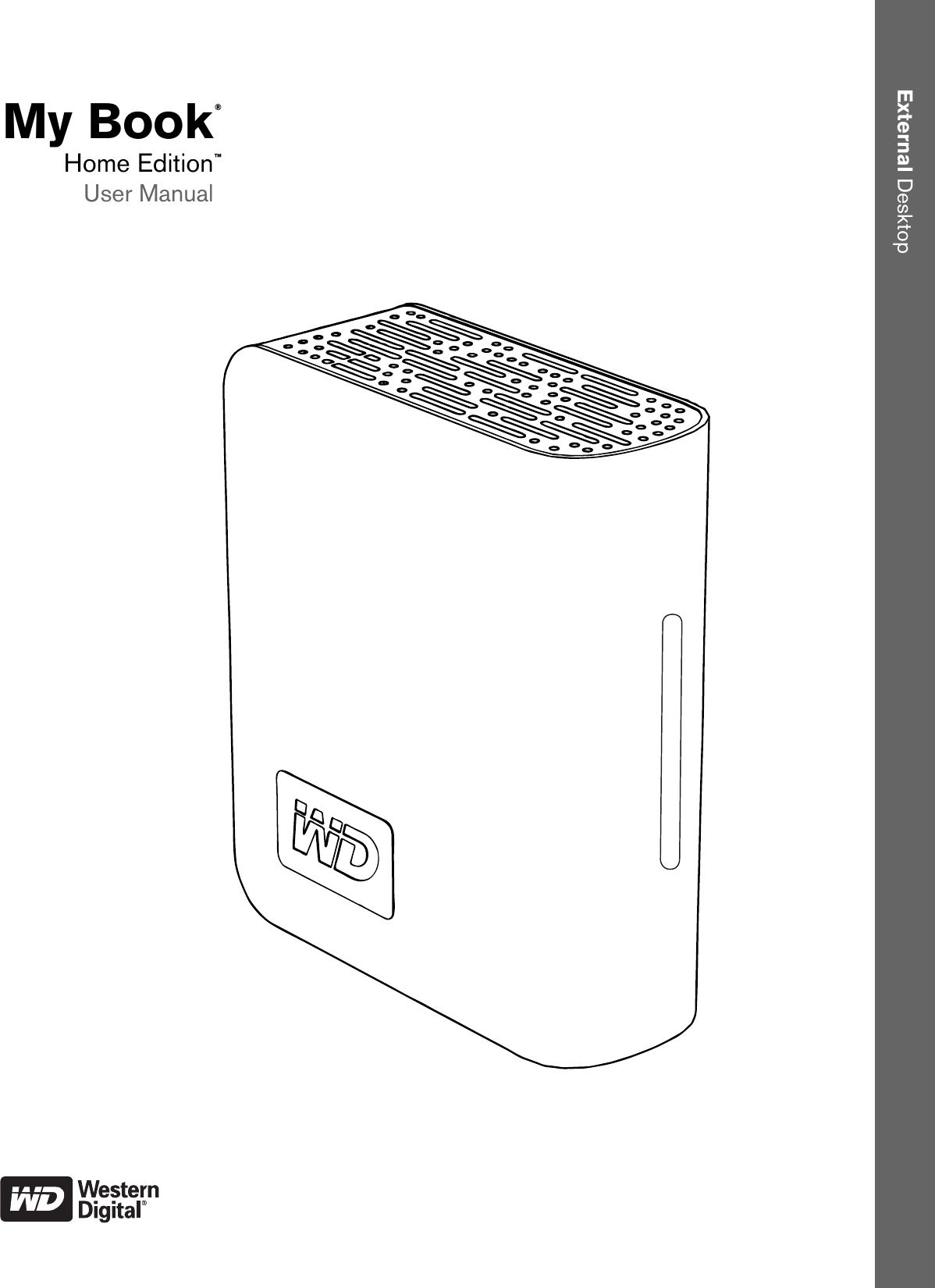 Page 1 of 10 - Western-Digital Western-Digital-Wd10000H1U-00-Users-Manual-820173 My Book® Home Edition™ Quick Install Guide User Manual