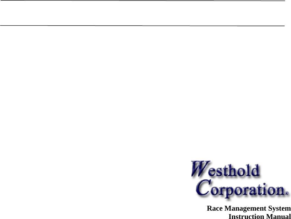                 Race Management System Instruction Manual 