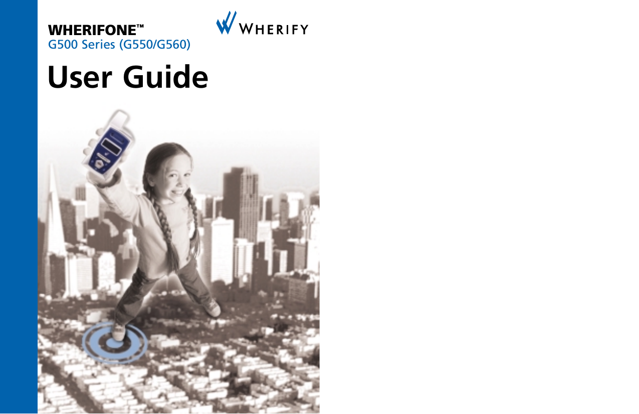 WHERIFONE™G500 Series (G550/G560)User Guide