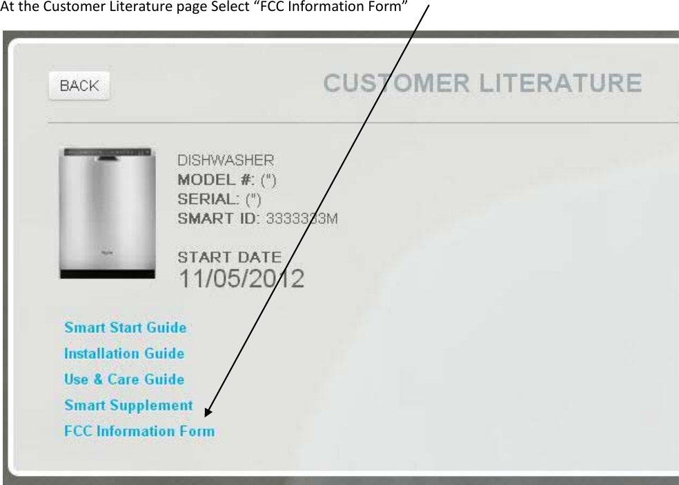  At the Customer Literature page Select &ldquo;FCC Information Form&rdquo;                 