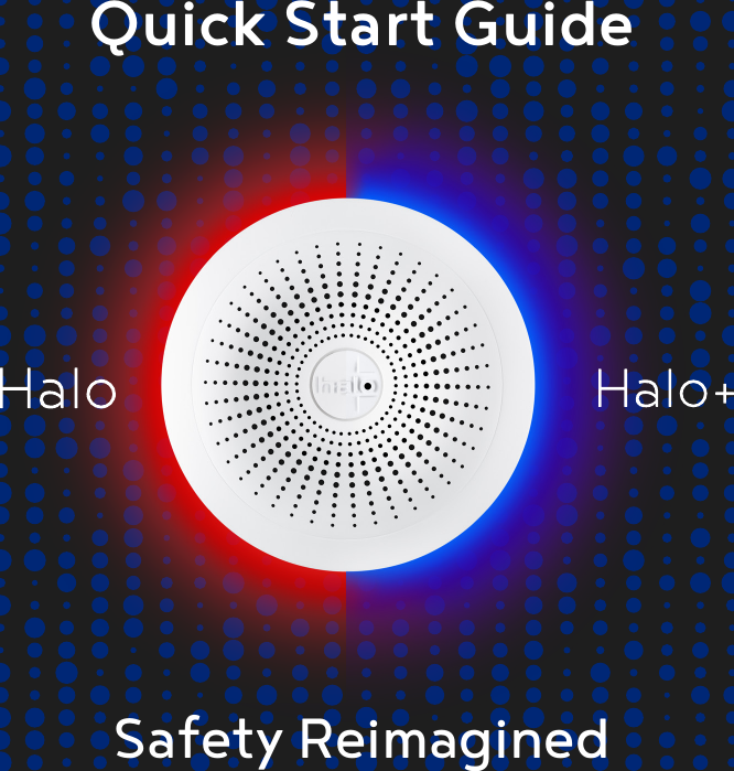 Quick Start GuideSafety Reimagined