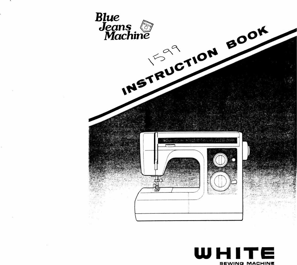 White Sewing Machine 1599 Users Manual