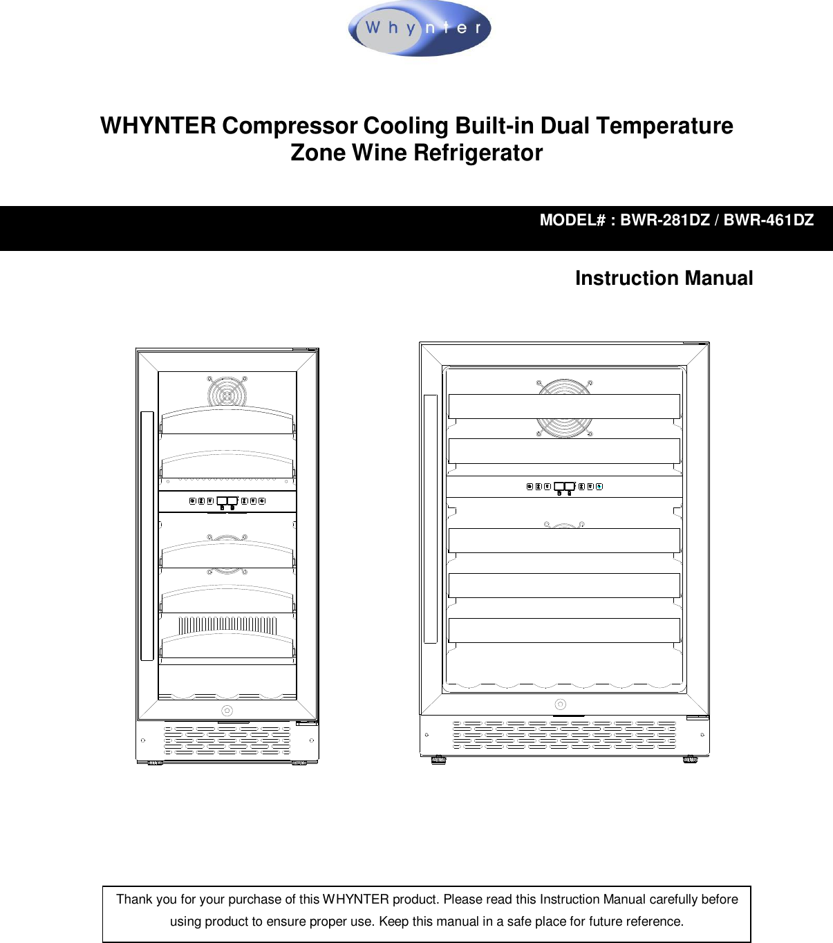 Whynter BWR 461DZ DUAL ZONE WINE CHILLER User Manual To The 992da7e3
