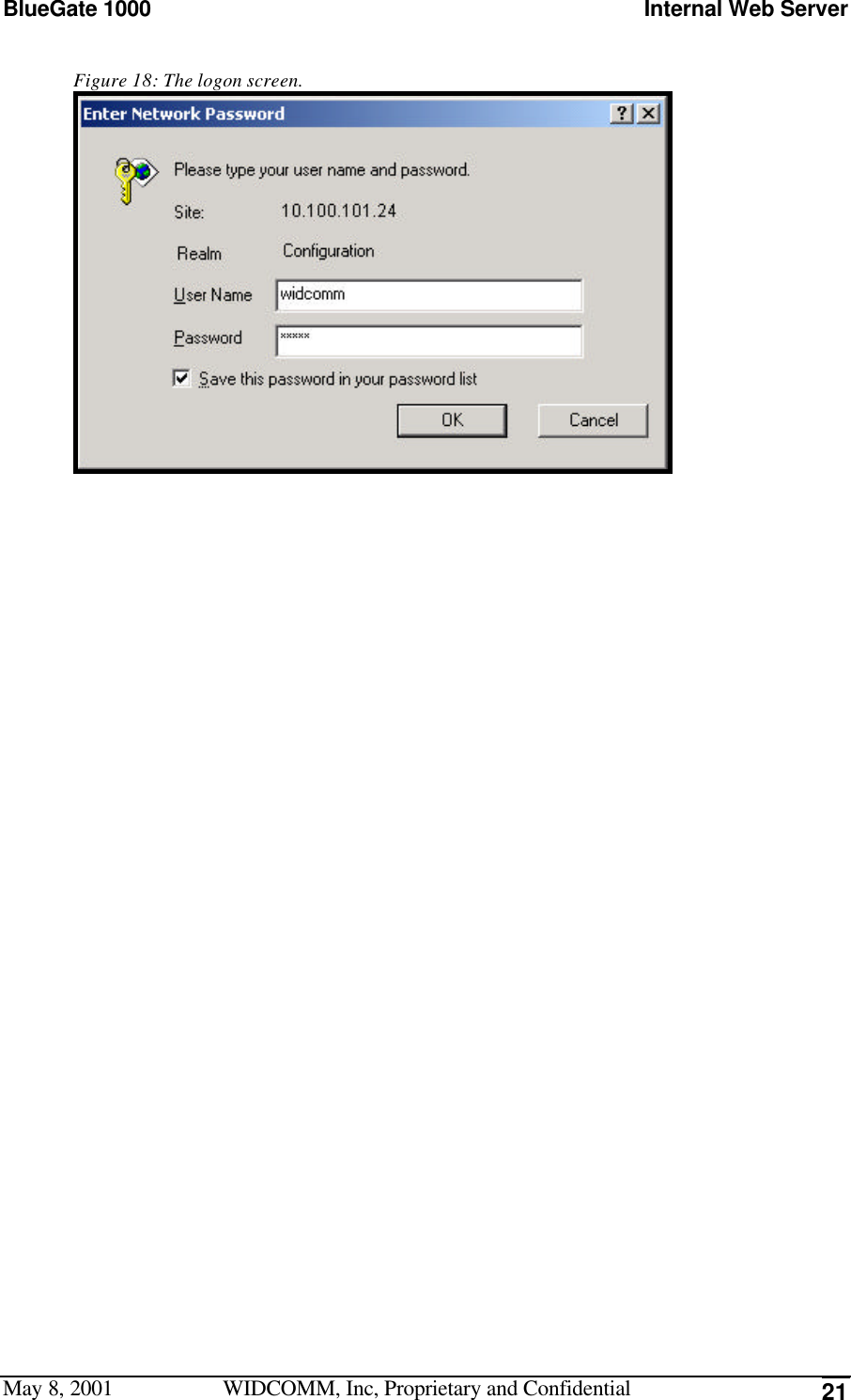 BlueGate 1000 Internal Web ServerMay 8, 2001 WIDCOMM, Inc, Proprietary and Confidential 21Figure 18: The logon screen.