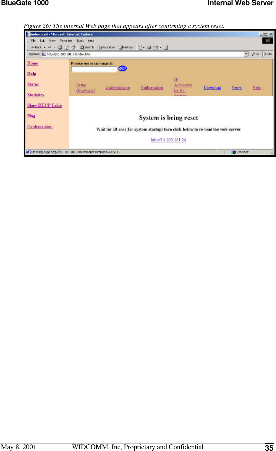 BlueGate 1000 Internal Web ServerMay 8, 2001 WIDCOMM, Inc, Proprietary and Confidential 35Figure 26: The internal Web page that appears after confirming a system reset.