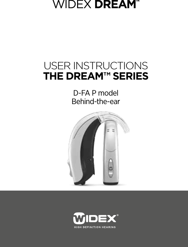 User instrUctions The dream™ SerieSD-FA P model Behind-the-ear