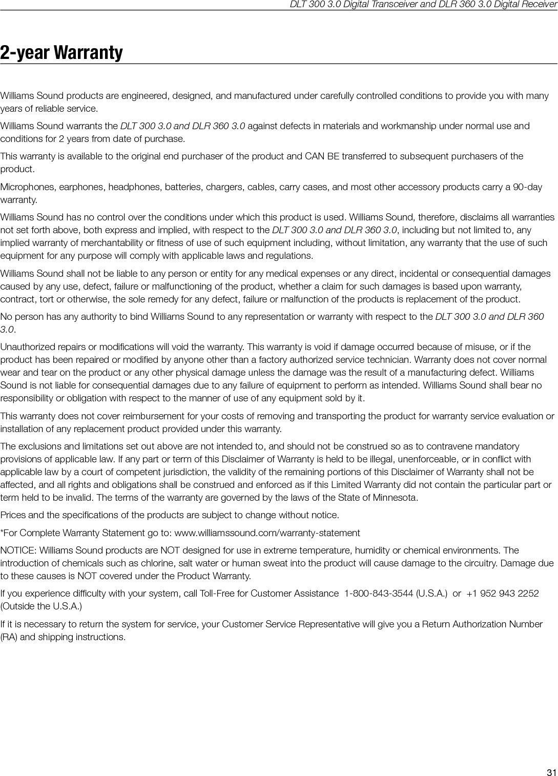   &copy;2014 Williams Sound &bull; All Rights Reserved10300 Valley View Rd &bull; Eden Prairie, MN 55344800-328-6190 / 952-943-2252 &bull; FAX: 952-943-2174www.williamssound.comMAN 153H