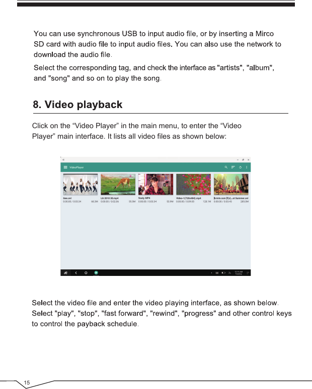 15Click on the “Video Player” in the main menu, to enter the “Video Player” main interface. It lists all video files as shown below: