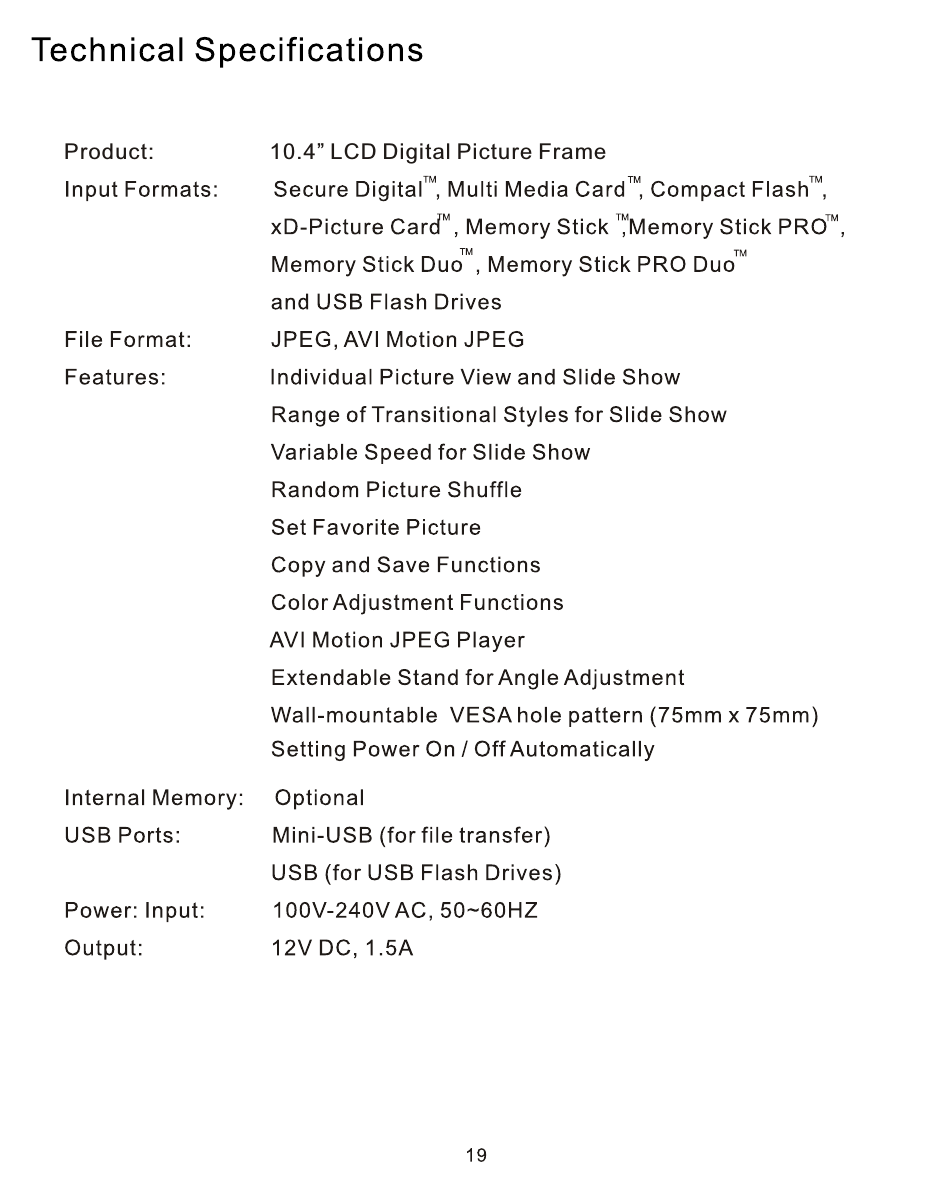 Product:                   10.4” LCD Digital Picture Frame