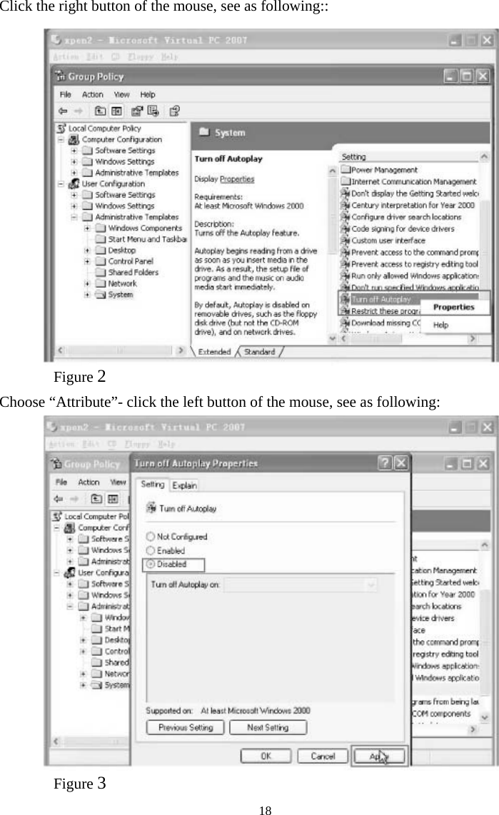   18Click the right button of the mouse, see as following:: Figure 2Choose “Attribute”- click the left button of the mouse, see as following: Figure 3