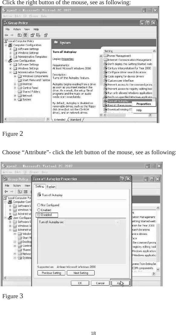 18Click the right button of the mouse, see as following: Figure 2Figure 3Choose “Attribute”- click the left button of the mouse, see as following: