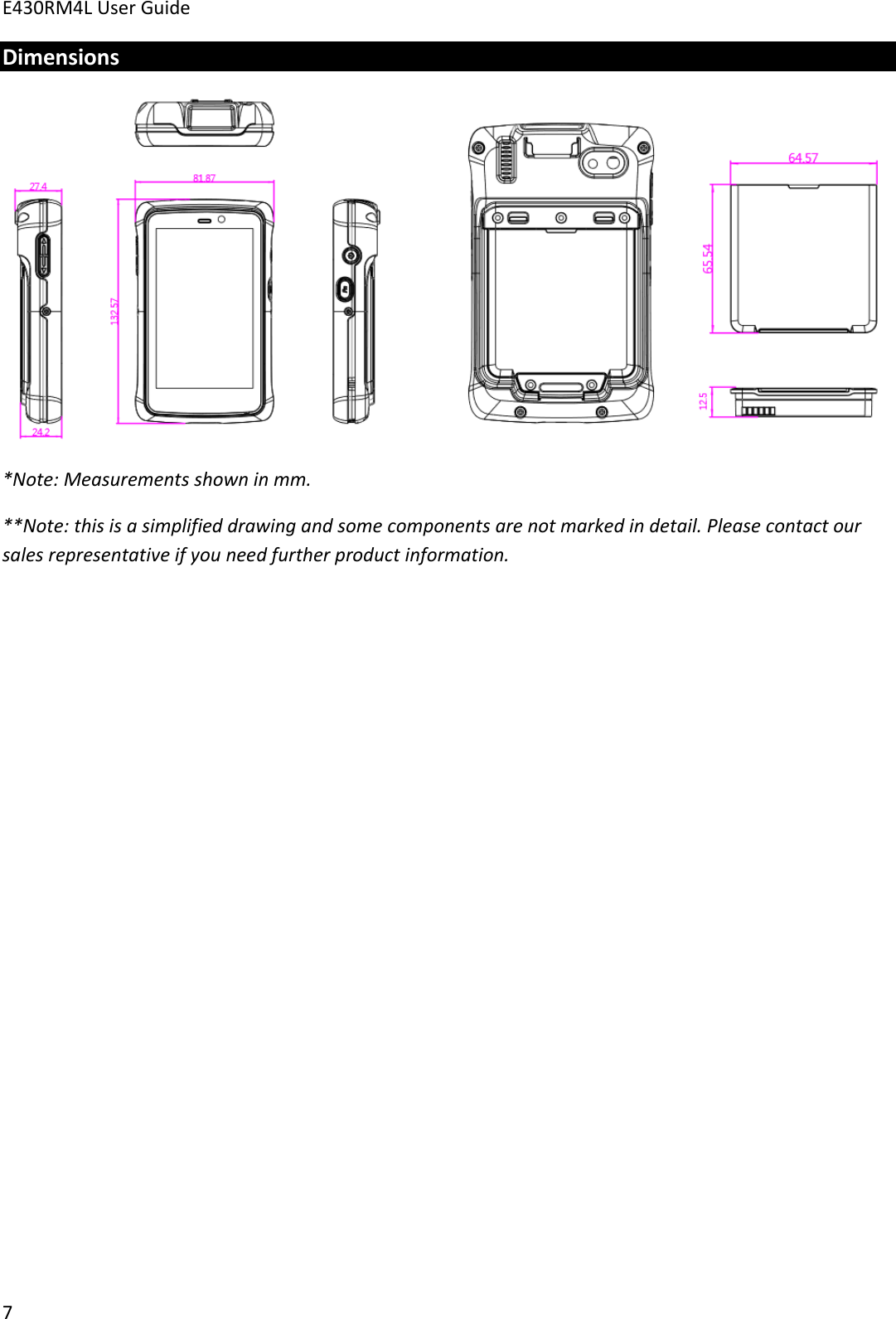 E430RM4L User Guide      7 Dimensions  *Note: Measurements shown in mm. **Note: this is a simplified drawing and some components are not marked in detail. Please contact our sales representative if you need further product information.     