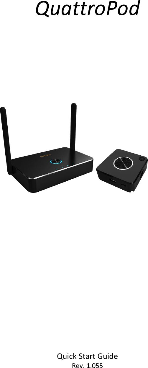QuattroPodQuick Start GuideRev. 1.055