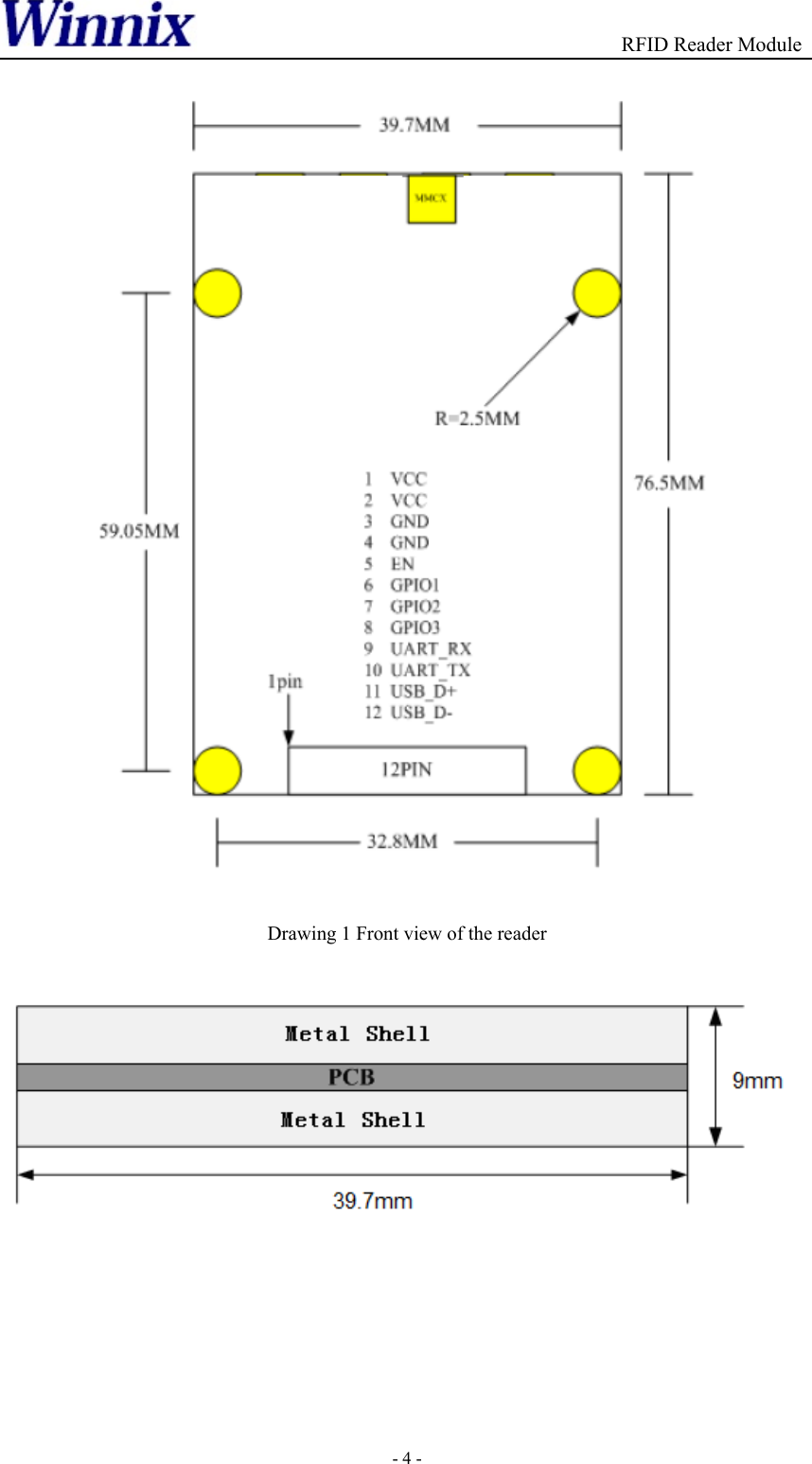                                          RFID Reader Module - 4 -  Drawing 1 Front view of the reader         