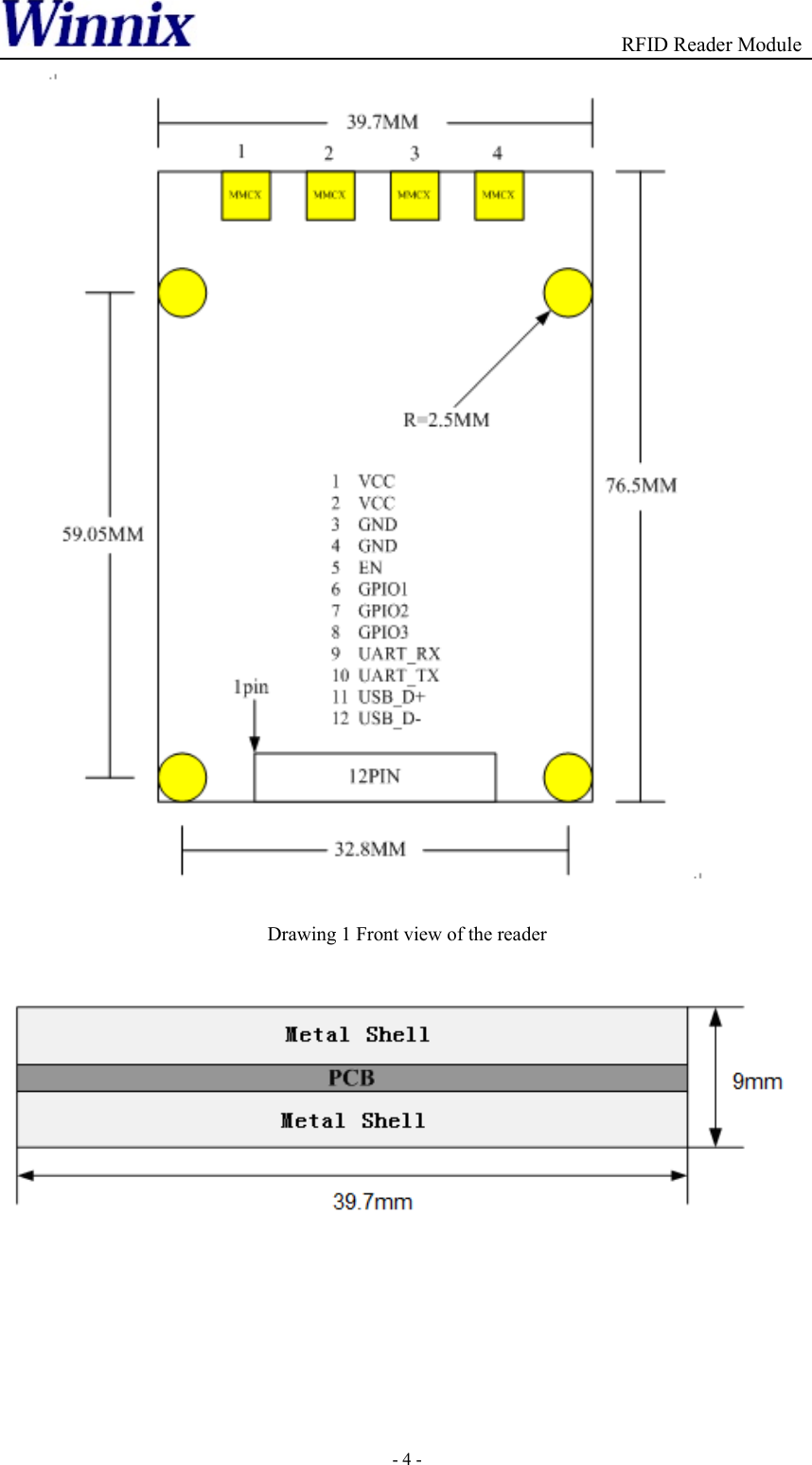                                          RFID Reader Module - 4 -  Drawing 1 Front view of the reader         