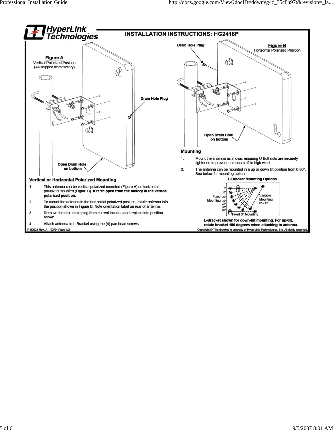 Professional Installation Guide http://docs.google.com/View?docID=ddwnvg4z_35c8h97t&amp;revision=_la...5 of 6 9/5/2007 8:01 AM
