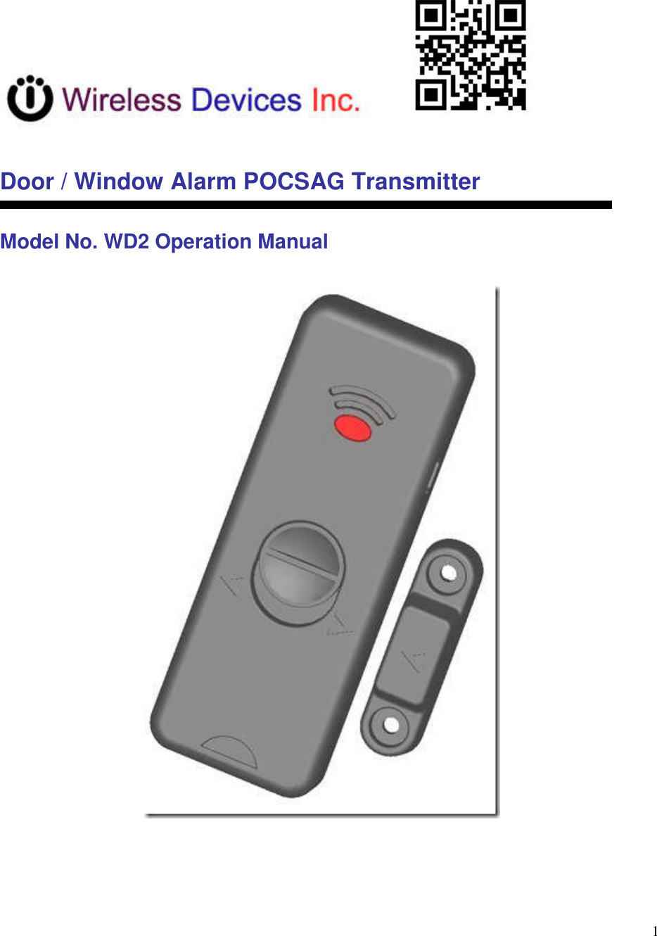 Wireless Devices WD2 Door/Window Alarm User Manual WD2 Manual 140709 FCC CE