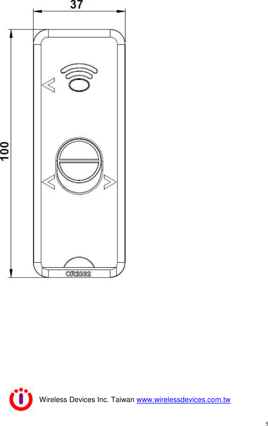 5Wireless Devices Inc. Taiwan www.wirelessdevices.com.tw July.2013