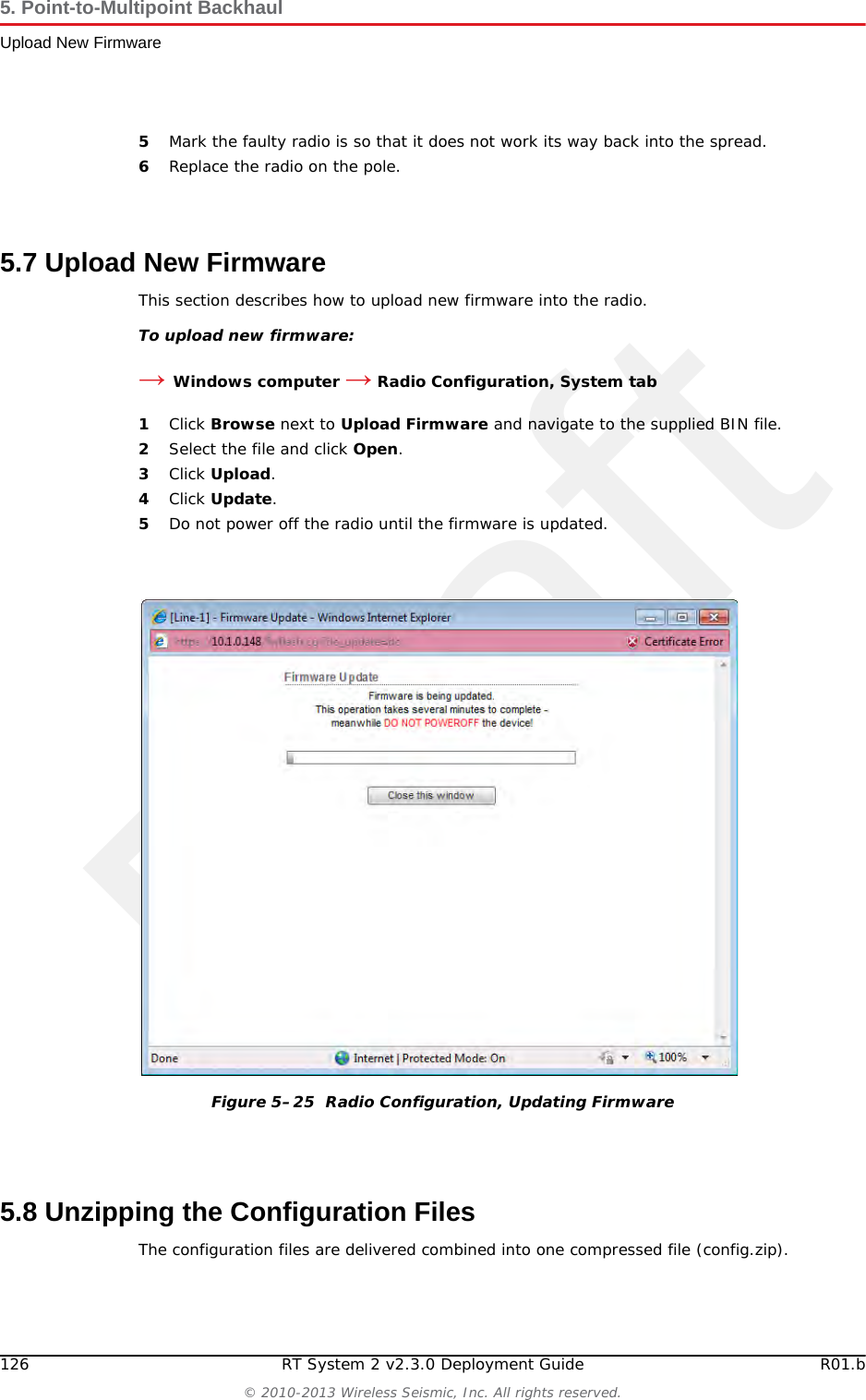 DraftR01.b RT System 2 v2.3.0 Deployment Guide 125&copy; 2010-2013 Wireless Seismic, Inc. All rights reserved.5. Point-to-Multipoint BackhaulReplacing a RadiodFor the NanoStation radios:1) Verify that the radios on the same pole are at least three feet apart.2) Verify that the Access Point (A) radio is three feet higher on the pole than the Station (S) radio.3) If possible, raise the poles (masts) to provide the least-obstructed view to the partner radio as is reasonable.5.6 Replacing a RadioAny number of environmental hazards could destroy an existing radio. When this happens, replace it using the following instructions: 1Identify the radio that needs to be replaced.2When the radio was initially configured for the point-to-multipoint backhaul, a label was attached to the radio indicating which configuration file was used. Make a note of the configuration label (for example, Line_1_Recorder_A). 3Duplicate the configuration label and attach it to the replacement radio using the same information.4Locate the corresponding configuration file (for example, Line_1_Recorder_A.cfg) and upload it to the replacement radio according to step 2 on page 105 through step 13 on page 109.Figure 5&ndash;24  NanoStation Radio Shielding and Surge Suppressor