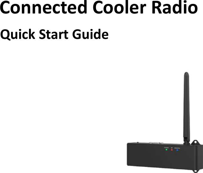                   Quick Start Guide  Connected Cooler Radio   