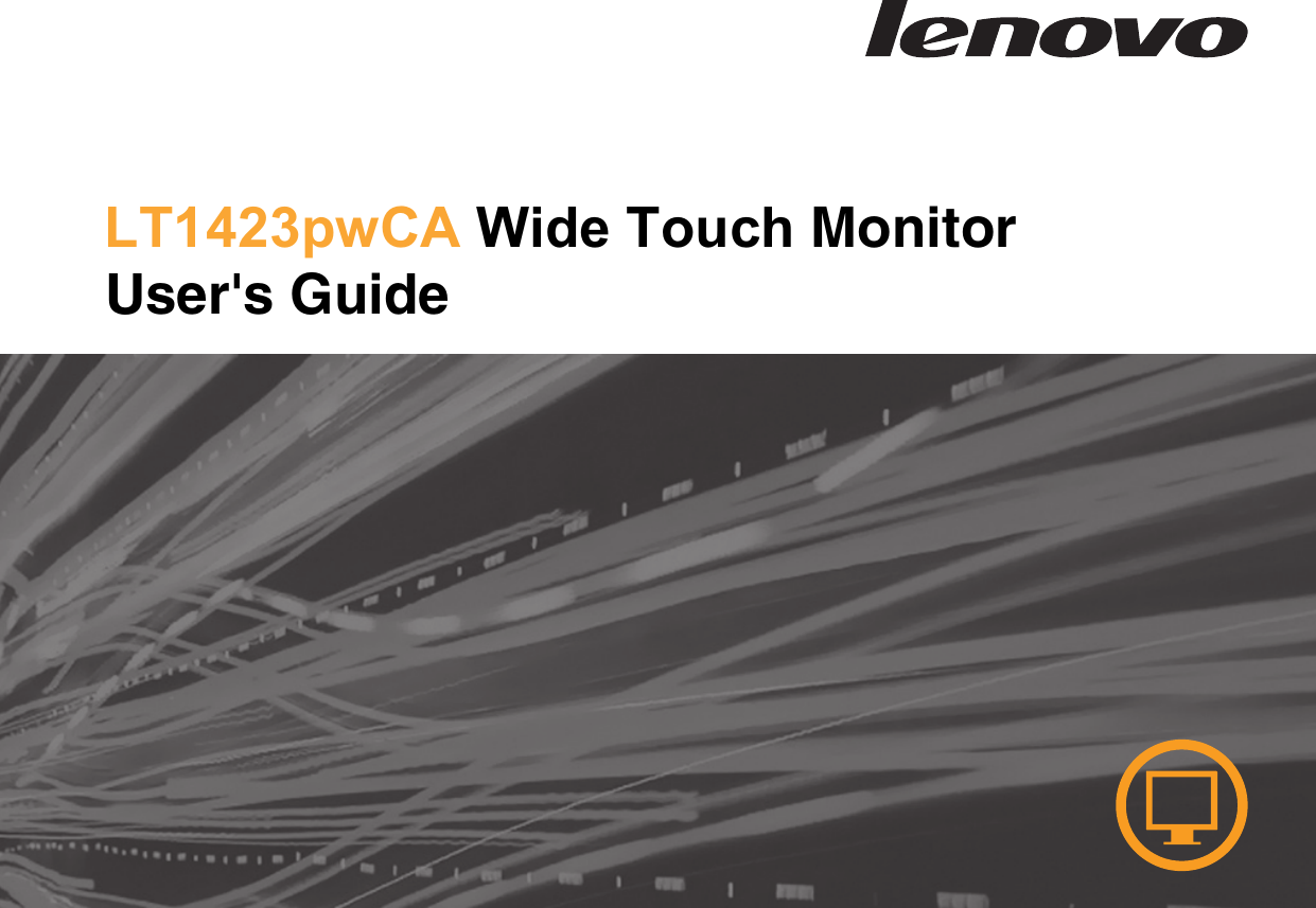 Page 1 of Wistron LT1423PWCA LCD Monitor User Manual TempConfidential  LT1423pwCA  UserMan Update
