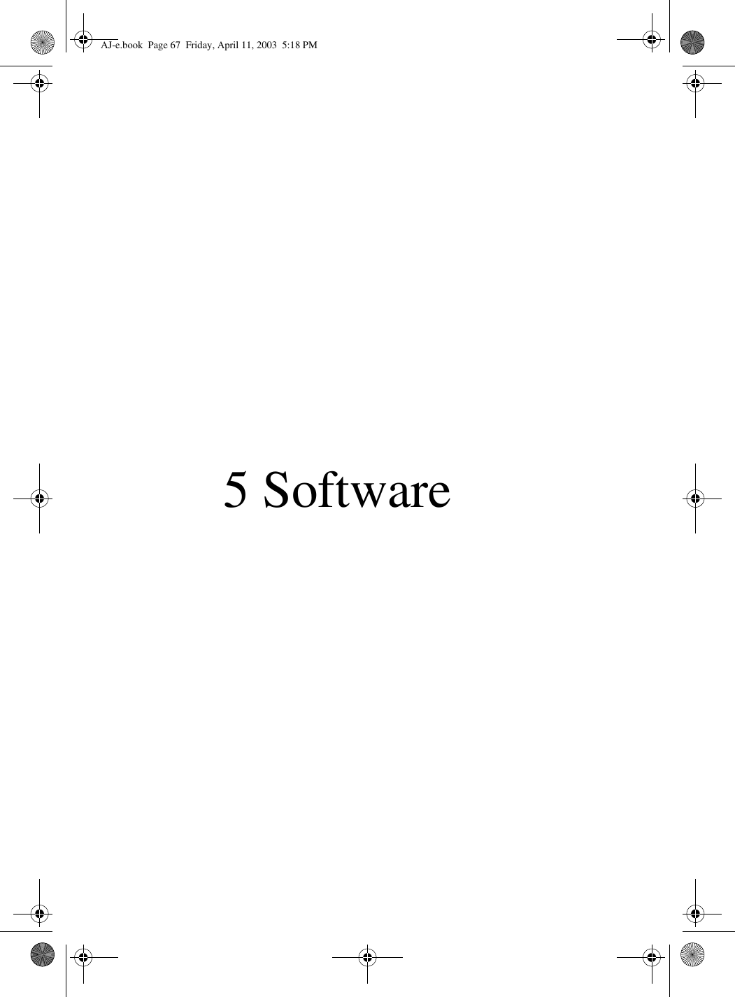 5 SoftwareAJ-e.book  Page 67  Friday, April 11, 2003  5:18 PM