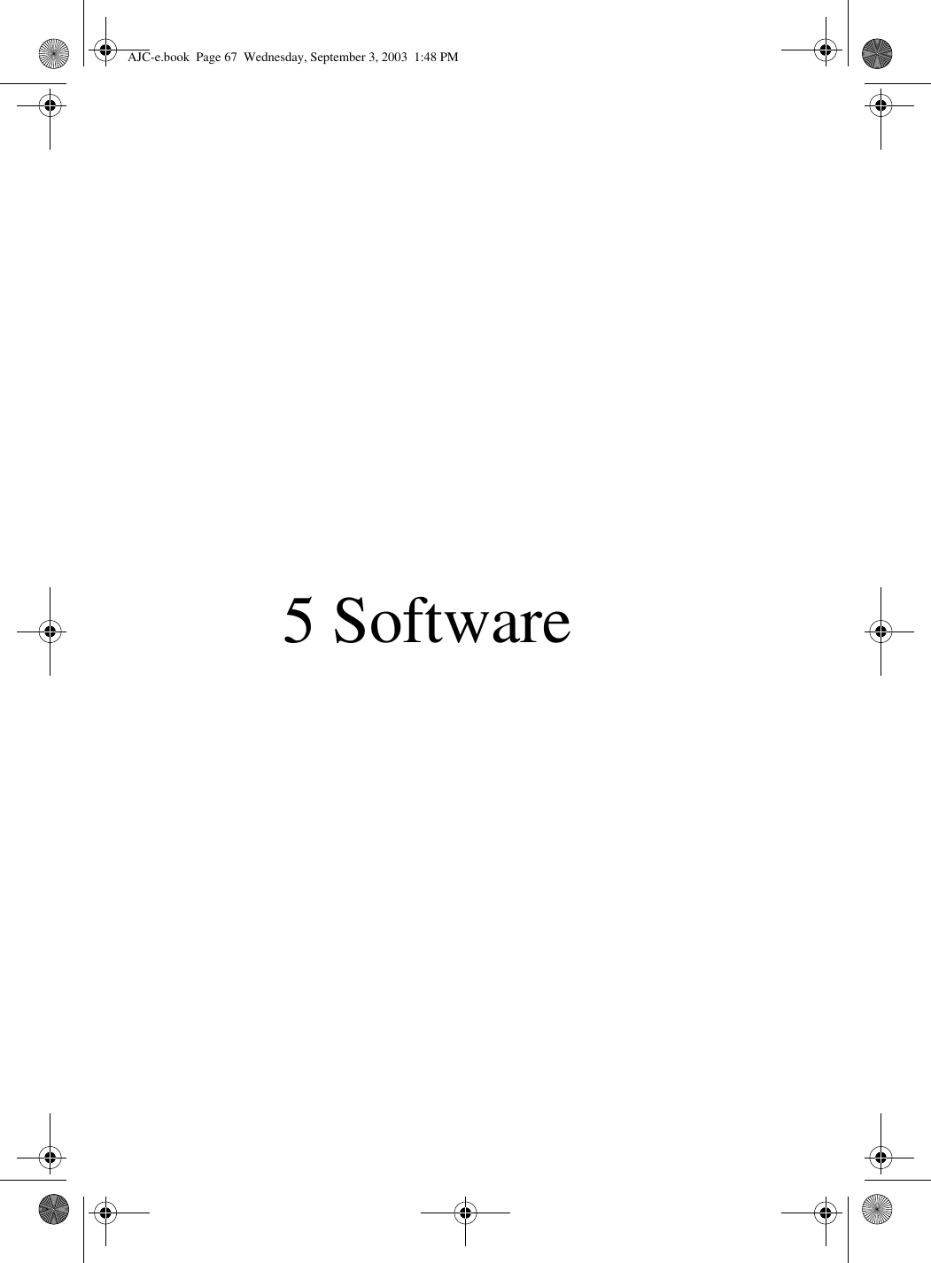 5 SoftwareAJC-e.book  Page 67  Wednesday, September 3, 2003  1:48 PM