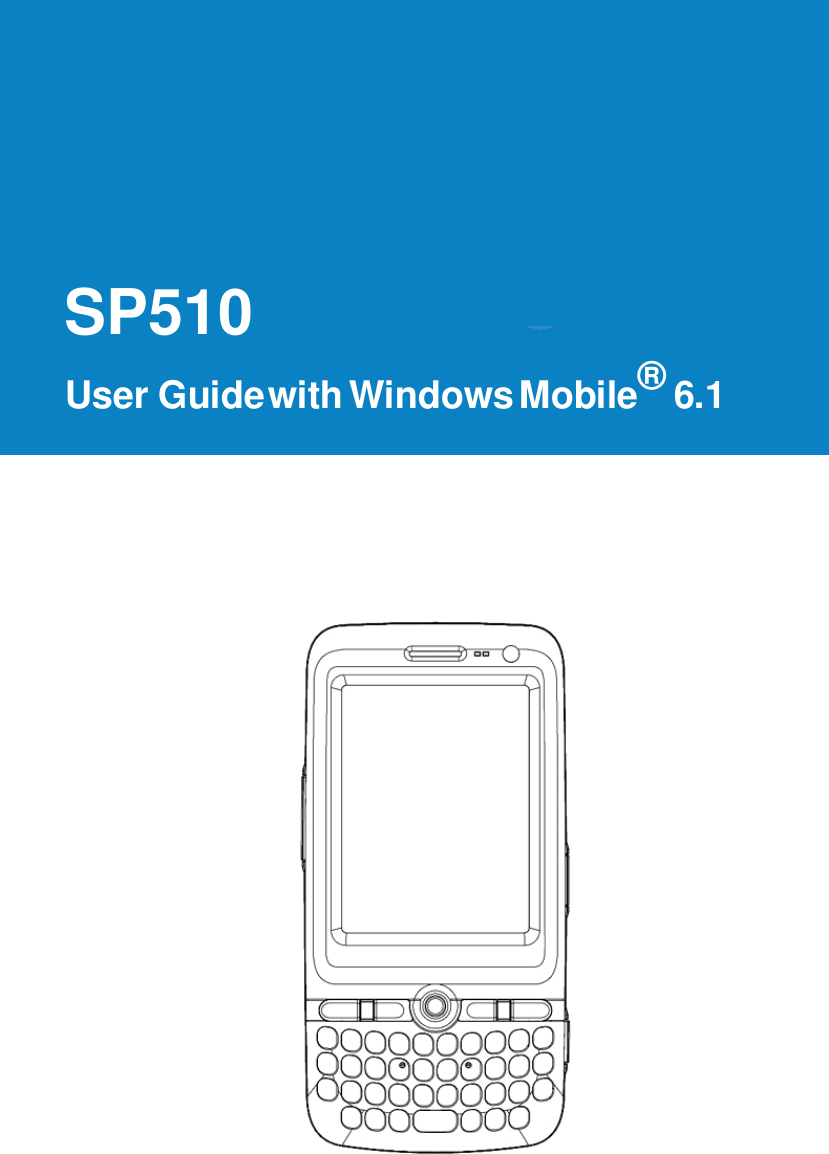         SP510 User Guide with Windows Mobile® 6.1           